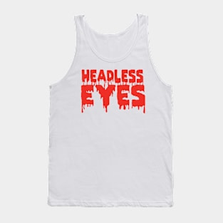 The Headless Eyes Tank Top